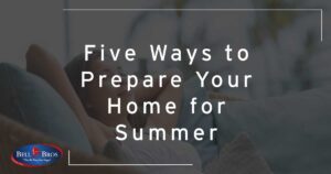 Prepare Your Home for Summer