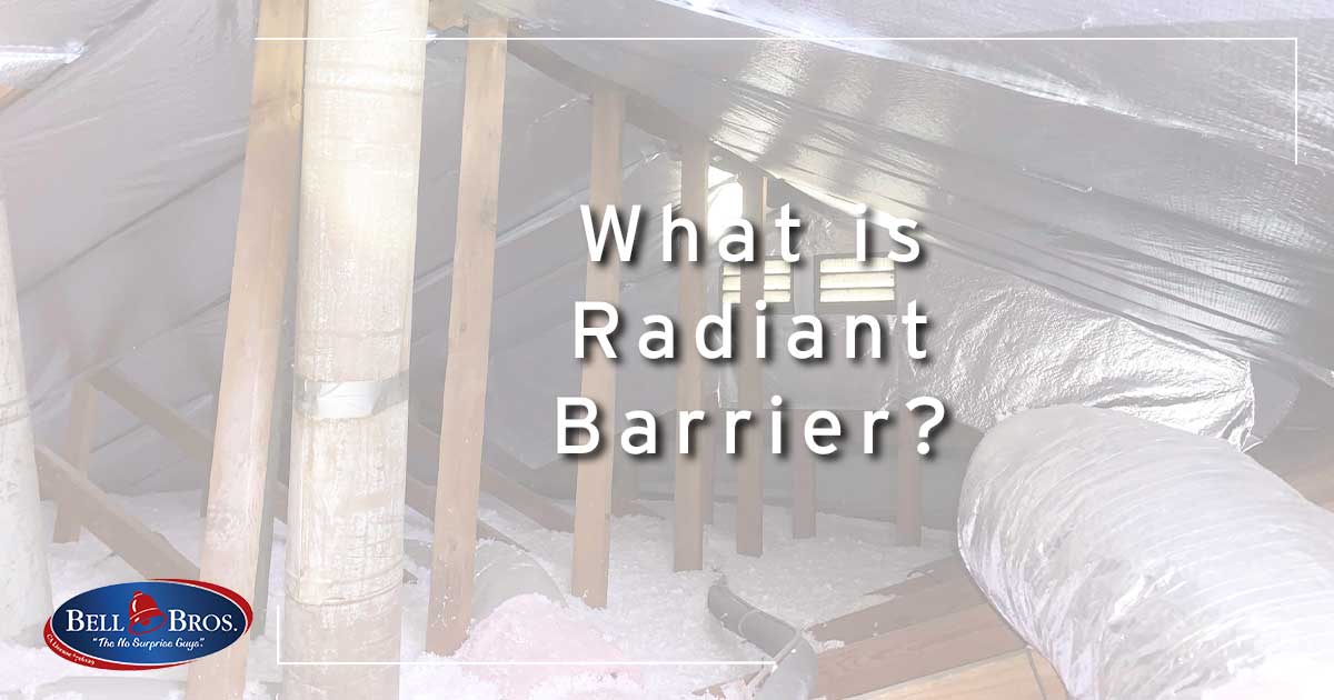 What is radiant barrier>