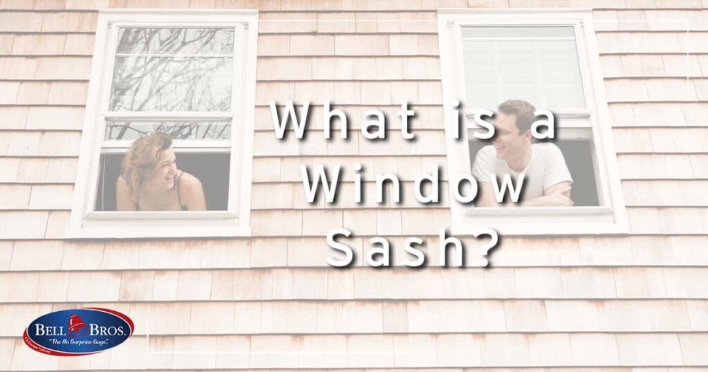 What is a Window Sash?