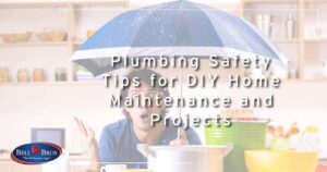 Plumbing Safety Tips for DIY Home Maintenance and Projects.