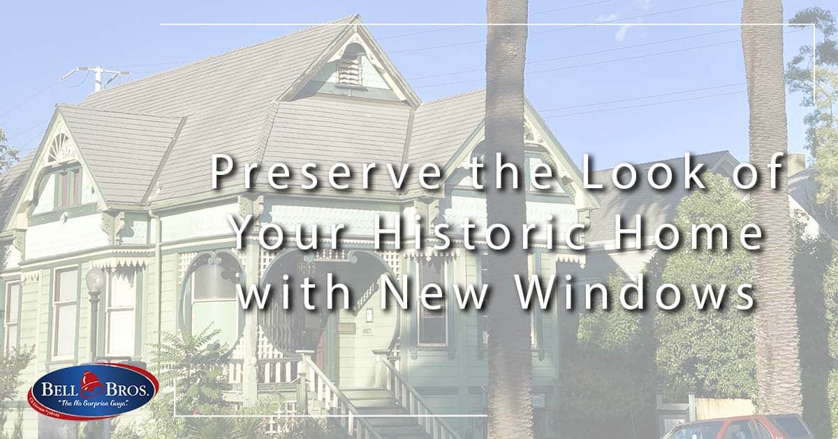 Preserve the Look of Your Historic Home with New Windows