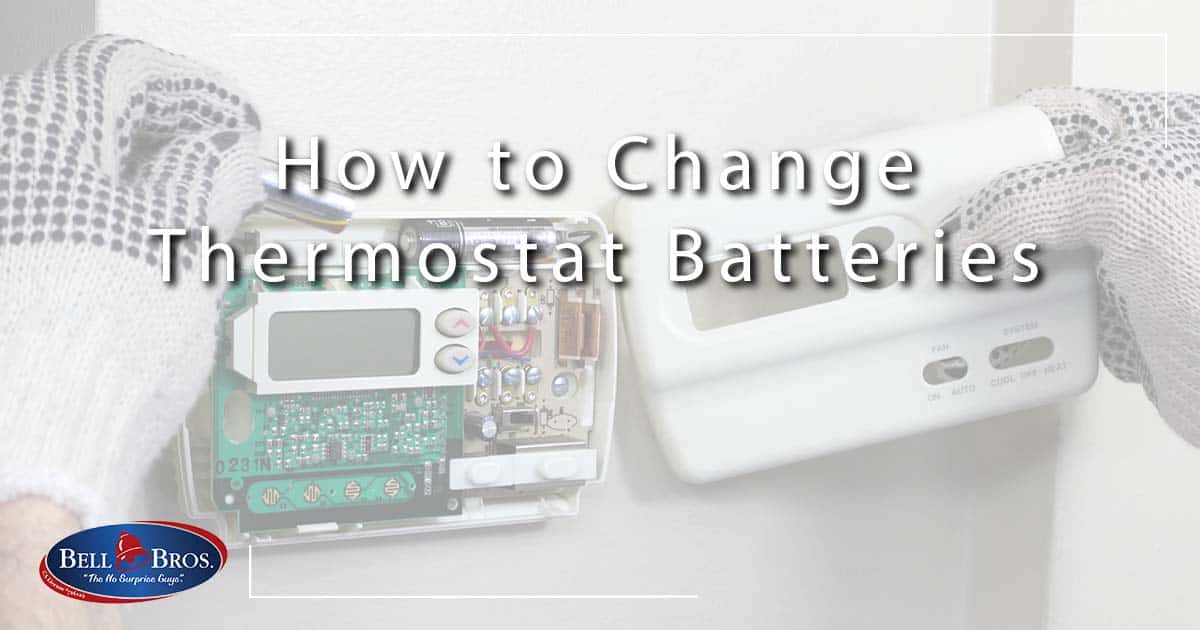 How to Change Thermostat Batteries
