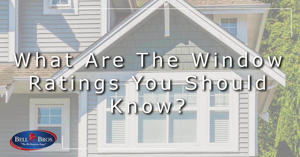 What Are The Window Ratings You Should Know?