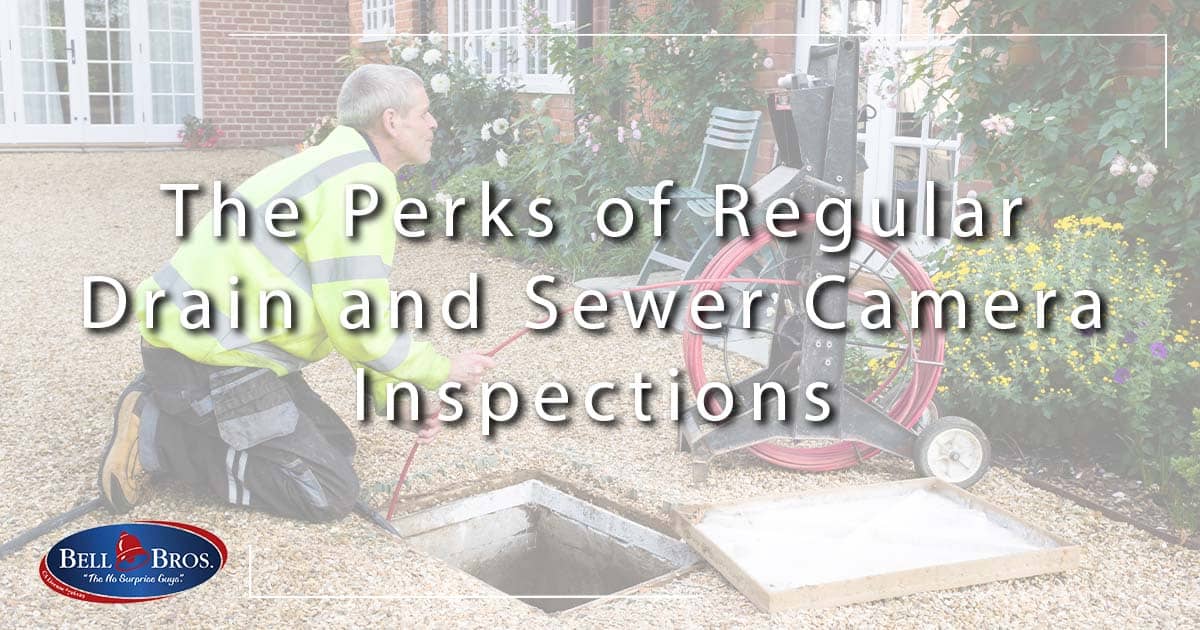 The Perks of Regular Drain and Sewer Camera Inspections